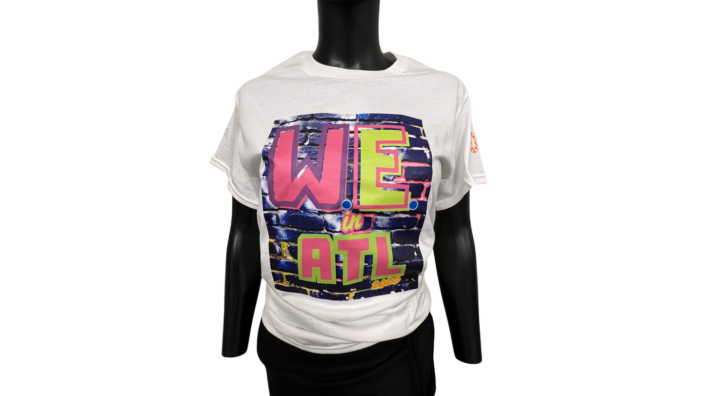 WE in ATL Tee